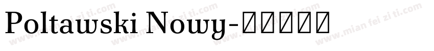 Poltawski Nowy字体转换